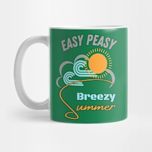 Easy Peasy Summer Breezy Mug